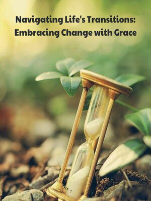 cover image of Navigating Life's Transitions